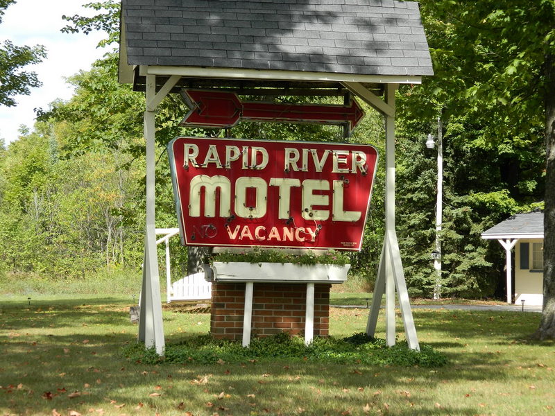 Rapid River Motel - 2013 Photo Of Sign (newer photo)